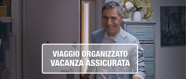Ecco la campagna istituzionale: “VIAGGIO ORGANIZZATO VACANZA ASSICURATA”